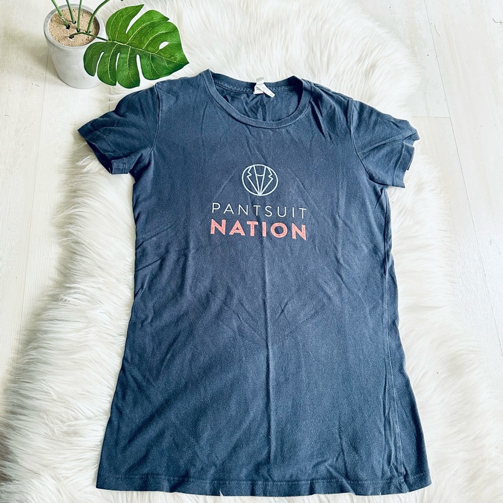 Bella Canvas Pantsuit Nation Feminist Empowering T-Shirt, M